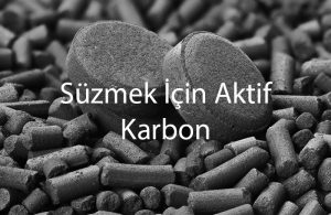 Süzmek İçin Aktif Karbon